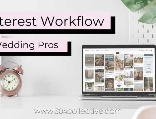 A Pinterest Workflow for Wedding Vendors and Creatives